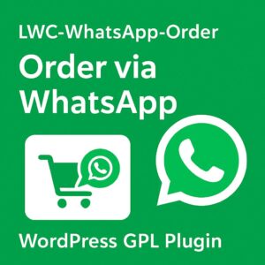 LWC-WhatsApp-Order - Order via WhatsApp – WordPress GPL Plugin