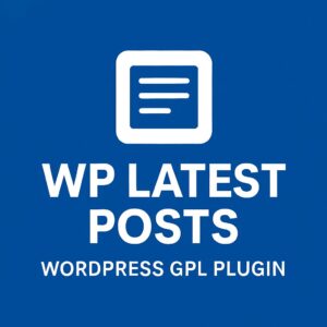 WP Latest Posts – WordPress GPL Plugin