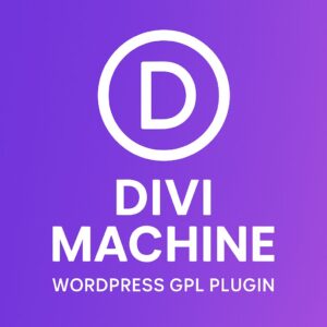 Divi Machine – WordPress GPL Plugin
