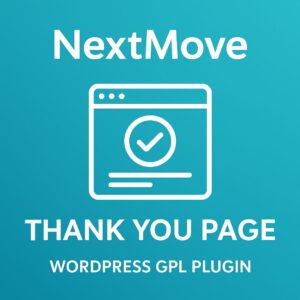 WooCommerce Thank You Page - NextMove – WordPress GPL Plugin