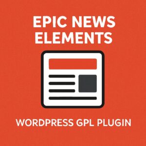 Epic News Elements – WordPress GPL Plugin