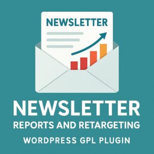 Newsletter - Reports and Retargeting – WordPress GPL Plugin