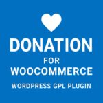 Donation For Woocommerce – WordPress GPL Plugin