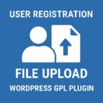 User Registration File Upload – WordPress GPL Plugin
