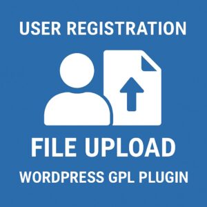 User Registration File Upload – WordPress GPL Plugin