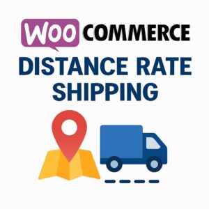 WooCommerce Distance Rate Shipping – WordPress GPL Plugin