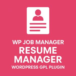 WP Job Manager - Resume Manager – WordPress GPL Plugin
