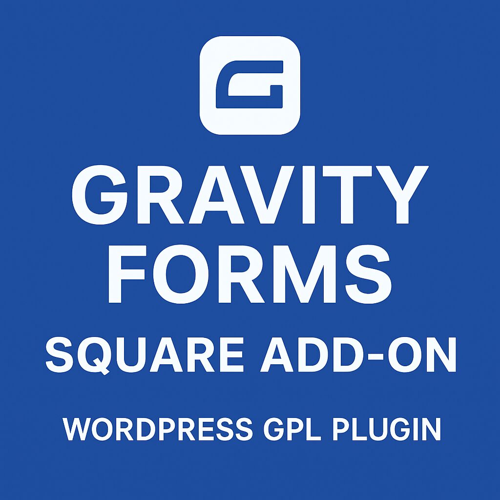 Gravity Forms Square Add-On – WordPress GPL Plugin