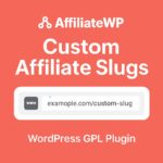 AffiliateWP - Custom Affiliate Slugs – WordPress GPL Plugin