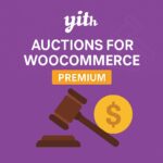 YITH Auctions for WooCommerce Premium – WordPress GPL Plugin