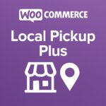 WooCommerce Local Pickup Plus – WordPress GPL Plugin