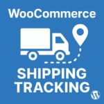 WooCommerce Shipping Tracking – WordPress GPL Plugin