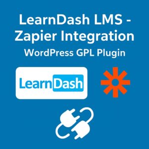 LearnDash LMS - Zapier Integration – WordPress GPL Plugin