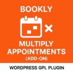 Bookly Multiply Appointments (Add-on) – WordPress GPL Plugin