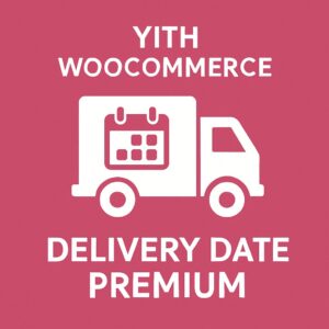 YITH WooCommerce Delivery Date Premium – WordPress GPL Plugin