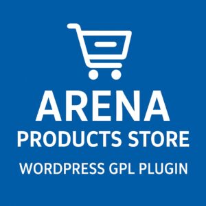Arena Products Store – WordPress GPL Plugin