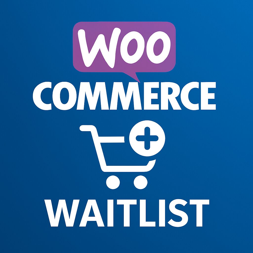 WooCommerce Waitlist – WordPress GPL Plugin