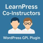 LearnPress - Co-Instructors – WordPress GPL Plugin
