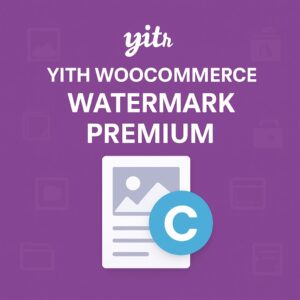 YITH WooCommerce Watermark Premium – WordPress GPL Plugin