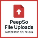 PeepSo File Uploads – WordPress GPL Plugin