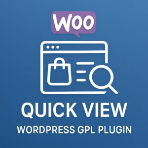 WooCommerce Quick View – WordPress GPL Plugin