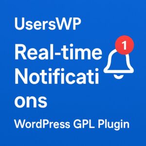 UsersWP - Real-time Notifications – WordPress GPL Plugin