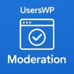 UsersWP - Moderation – WordPress GPL Plugin
