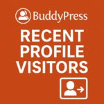 BuddyPress Recent Profile Visitors – WordPress GPL Plugin