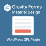 Gravity Forms Material Design – WordPress GPL Plugin
