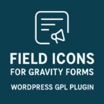 Field Icons Gravity Forms – WordPress GPL Plugin
