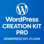 WordPress Creation Kit Pro – WordPress GPL Plugin