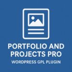 Portfolio and Projects Pro – WordPress GPL Plugin