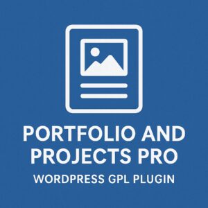 Portfolio and Projects Pro – WordPress GPL Plugin