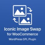 Iconic Image Swap for WooCommerce – WordPress GPL Plugin