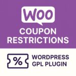 WooCommerce Coupon Restrictions – WordPress GPL Plugin