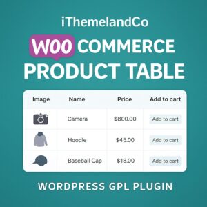iThemelandCo WooCommerce Product Table – WordPress GPL Plugin