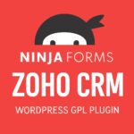 Ninja Forms - Zoho CRM – WordPress GPL Plugin
