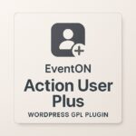 EventON - Action User Plus – WordPress GPL Plugin