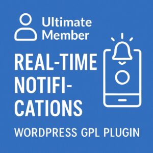 Ultimate Member - Real-time Notifications – WordPress GPL Plugin
