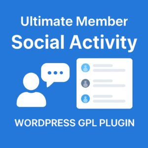 Ultimate Member - Social Activity – WordPress GPL Plugin