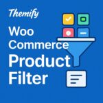 Themify - WooCommerce Product Filter – WordPress GPL Plugin