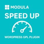 Modula - Speed Up – WordPress GPL Plugin