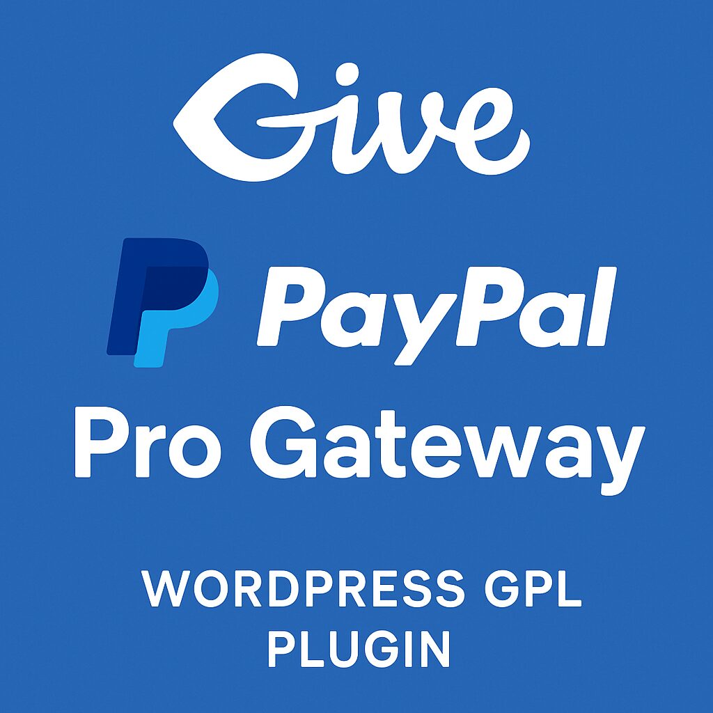 Give - PayPal Pro Gateway – WordPress GPL Plugin