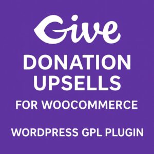 Give - Donation Upsells for WooCommerce – WordPress GPL Plugin