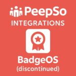 PeepSo Integrations: BadgeOS (discontinued) – WordPress GPL Plugin