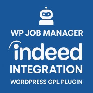 WP Job Manager - Indeed Integration – WordPress GPL Plugin