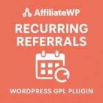 AffiliateWP - Recurring Referrals – WordPress GPL Plugin