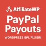 AffiliateWP - PayPal Payouts – WordPress GPL Plugin