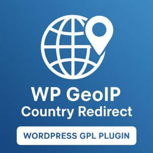 WP GeoIP Country Redirect – WordPress GPL Plugin