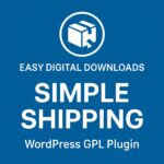 Easy Digital Downloads - Simple Shipping – WordPress GPL Plugin